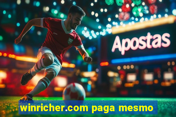 winricher.com paga mesmo